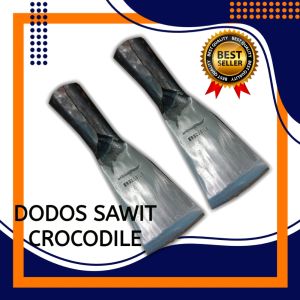 DODOS SAWIT CROCODILE KUALITAS PREMIUM