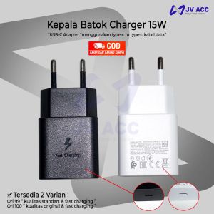 15W HEAD / KEPALA BATOK CHARGER SAMSUNG A14 USB TIPE TYPE C POWER ADAPTER