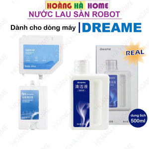 Nước lau sàn cho tương thích robot hút bụi Dreame - Mùi thơm không lắng cặn bảo vệ robot khi hoạt động