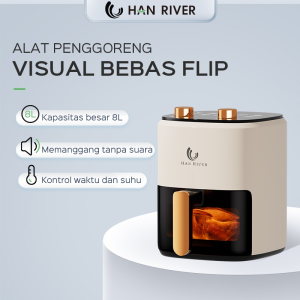 HAN RIVER/Air Fryer/650 Low Watt/ 8L  Kenop ganda/Air Fryer Hemat Listrik / Penggorengan Bebas Minyak Anti Lengket/Penggorengan udara visual Han River Knob Control - Lazada