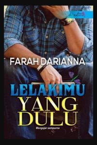 Lelakimu Yang Dulu - Farah Darianna (NEW)