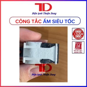 Công tắc ấm siêu tốc - Điện lạnh Thuận Dung