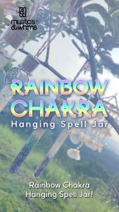 RAINBOW CHAKRA HANGING SPELL JAR