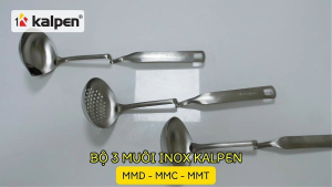 Muôi tách dầu Inox Kalpen MMD-MMT-MMC hàng chính hãng