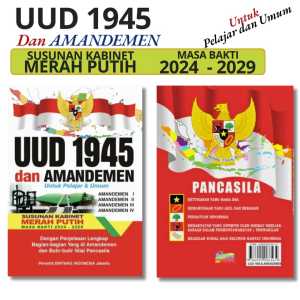 UUD 1945 Dan AMANDEMEN EDISI TERBARU 2024-2029