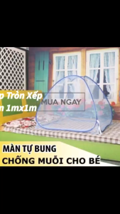 🌟GIÁ RẺ🌟 Mùng Chụp Tự Bung Cho Bé 1mx1m Màn Chụp Tròn Thông Minh Chống Muỗi Côn Trùng Cho Trẻ Nhỏ
