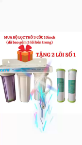 Bộ lọc nước sinh hoạt - lọc thô đầu nguồn 3 cấp 10 inch ly lọc nhập khẩu Đài Loan