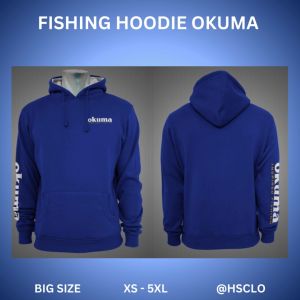 Hoodie Jumper HSCLO Mancing OKUMA Bahan Fleece Jaket Lengan Panjang Warna Biru Ukuran Jumbo Big Size XS S M L XL XXL 3XL 4XL 5XL