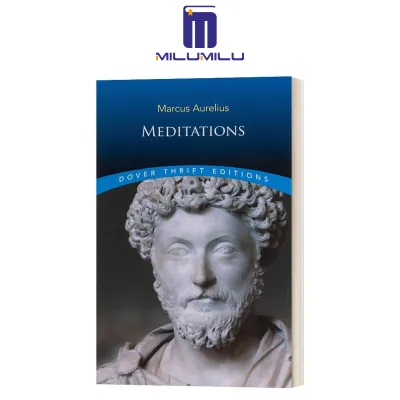 Meditations (Dover Thrift Editions: Philosophy) Paperback by Marcus Aurelius Original English Books