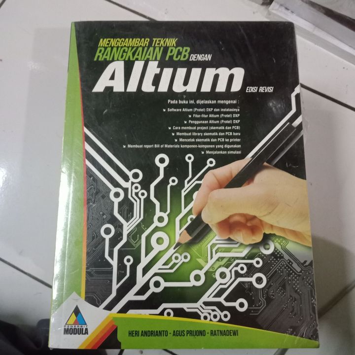 MENGGAMBAR TEKNIK RANGKAIAN PCB DENGAN ALTIUM EDISI REVISI | Lazada
