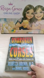 Unbroken Curses - Rebecca Brown (Christian Books) (Bible) (Warfare) (Spiritual) (Gospel)
