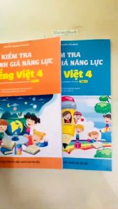 Sách - Kiểm tra đánh giá năng lực tiếng việt 4 - tập 2 ( biên soạn theo chương trình GDPT 2018 ) (BT)