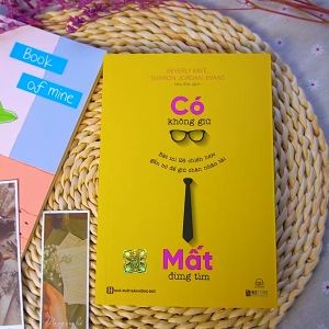 Sách Có Không Giữ Mất Đừng Tìm: Bật Mí 26 Chiến Lược Gắn Bó Để Giữ Chân Nhân Tài