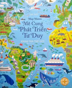 Mê Cung Phát Triển Tư Duy: Khám Phá Thế Giới