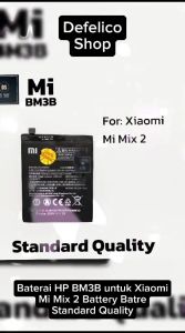 Baterai HP Xiaomi Mi Mix 2 & BM3B: Panduan Lengkap