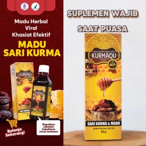 MADU HERBAL PLUS SARI KURMA KURMAQU Obat Asam Lambung Maag Kronis Nyeri Ulu Hati Sakit Kepala Darah Tinggi Sakit Tenggorokan Mual Muntah Anemia Demam Tipes Daya Tahan Tubuh Penambah HB Darah Penambah Nafsu Makan Penambah Berat Badan