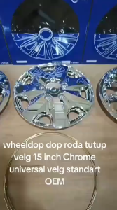 wheel Dop Dop Roda Cover Velg pelek Tutup Pelek Velg Standart Mobil Universal Ukuran Ring 15Inch Chrome Harga 1set 4 Roda
