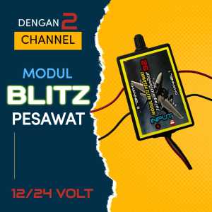 MODUL BLITZ PESAWAT VARIASI MOTOR MOBIL 12/24 VOLT