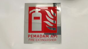 PEMADAM API FIRE EXTINGUISHER Stainless Steel Mirror Finishing Sign
