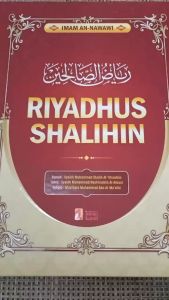 Riyadhus Shalihin Imam Nawawi - Insan Kamil