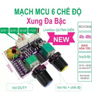 Mạch MCU 6 chế độ xung đa bậc mẫu NEW - Linh Kiện điện tử QUỲNH DIỄN