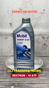 Mobil ATF Dexron VI 1 Liter Multi Vehicle Automatic Transmission Fluid Oli Transmisi Otomatis Pelumas Perseneleng Matic Full Synthetic Original