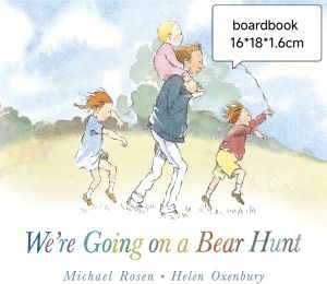 【Pre order】 We’re going on a Bear Hunt，hardboard book childrens book