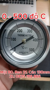 Đồng hồ đo nhiệt độ 0 - 500 độ C. Mặt 80mm Cán 130mm Ren 21mm đo nhiệt độ lò công nghiệp lò than củi lò sao sấy chè lúa cà phê nhiệt độ apphan đường.