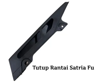 stengkas / tutup rantai satria fu 150 f150 satria 2tak / satria hiu