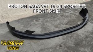 PROTON SAGA VVT 2019-2024 SPORTIVO FRONT SKIRT 2019 2020 2021 2022 2023 2024 MATERIAL PUR WITHOUT PAINT