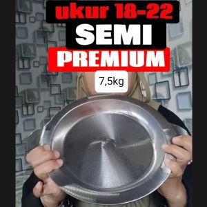 SEMI PREMIUM 75kg ukur 18-22  Loyang Martabak Manis Bangka