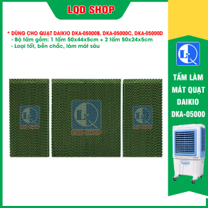 Bộ tấm làm mát quạt điều hòa Daikio DKA-05000B DKA-05000C DKA-05000D (bộ gồm: 01 tấm 50x44x5cm + 02 tấm 50x24x5cm )