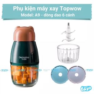 Phụ Kiện máy xay TOPWOW- Model: A9 - Bản dao 6 cánh – Cối thủy tinh 300ml