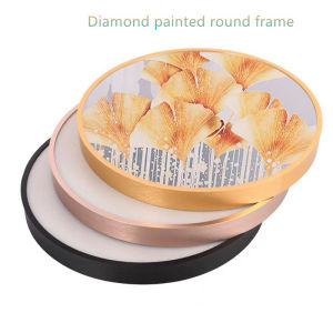 Photo frame5D diamond picture frame aluminum alloy 5D钻石画相框 画框 铝合金Aluminum alloy round frame/frame/frame metal frame/diamond cross stitch