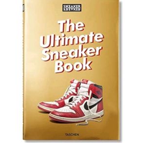 Sneaker Freaker. The Ultimate Sneaker Book ( Hardcover )