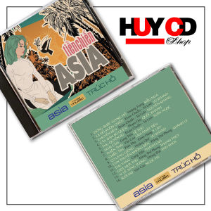 Đĩa CD Asia - Lâm Nhật Tiến Lâm Thúy Vân Don Hồ Lê Tâm  Gia Huy - Top hits - Trúc Hồ hòa âm - Đĩa lòng Trắng