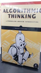 Algorithmic Thinking: A Problem-Based Introduction by Daniel Zingaro