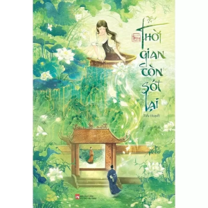 Thời Gian Còn Sót Lại - Tặng Bookmark (Số Lượng Có Hạn)