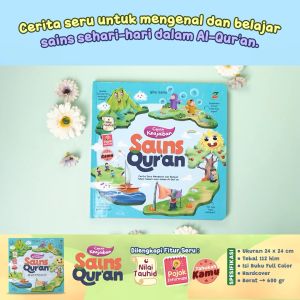 Cerita Keajaiban Sains Quran - Buku Cerita Usia 4+ (Hardcover) - [Pustaka Hulwah x Ziyad]