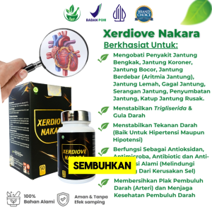 Xerdiove Nakara Obat Herbal Jantung Ampuh - Obat Jantung Bengkak - Obat Serangan Jantung Koroner
