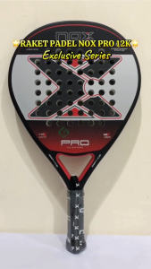 Raket Padel NOX PRO 12K Exclusive Series Raket Tenis Padle Nox Pro 12K Carbon Rough Surface