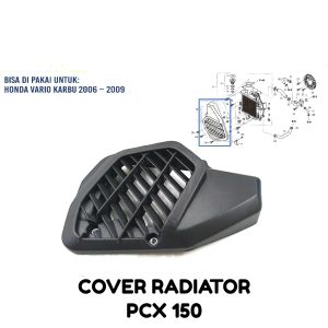 Pengaman Radiator PCX 150 - Pelindung Tameng Cover Comp Tutup Radiator Honda ADV 150 Vario 125 150 LED 2018 - 2022