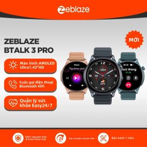 Đồng Hồ Thông Minh Zeblaze Btalk 3 PRO Màn Hình AMOLED 1.43 Inch Chức Năng Gọi Bluetooth Theo Dõi Sức Khỏe Và Thể Dục Theo Dõi Giấc Ngủ & Nhịp Tim Dây Đeo Cao Su