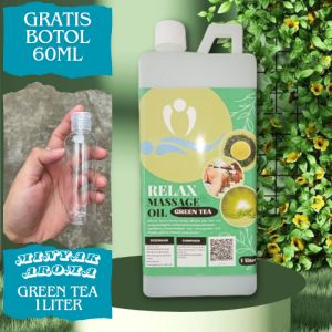 Massage Oil RELAX aroma GREEN TEA (1Liter) Minyak Zaitun Aroma terapi pijat urut dan refleksi