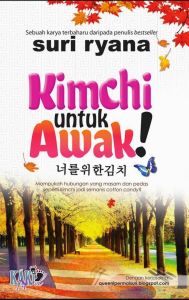 Novel Kimchi Untuk Awak - Suri Ryana (PRELOVED)