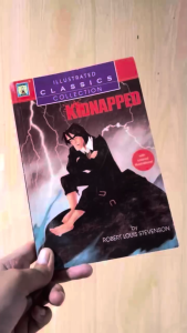 Illustrated Classics Collection - Kidnapped