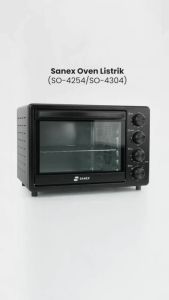 Sanex Electric Oven Listrik Low Watt 25 / 30 Liter Rotiserrie Panggang Ayam SO-4304 30L SO-4254 25L