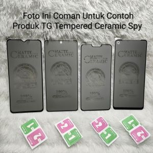 Anti Gores Ceramic/ Oppo A15/ A54S/ A74/ A58/ A78/ A5S/ A16/ A53/ F11/ A91/ A52/ A73/ A57/ A77S / TG Tempered Glass Matte Privacy Anti SPY All Type