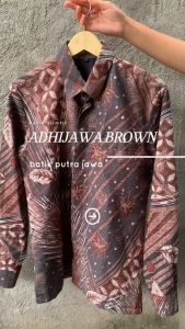 BATIK PUTRA JAWA Motif ADHIJAWA BROWN Kemeja Batik Pria Slimfit Premium Bahan Katun Lapis Furing