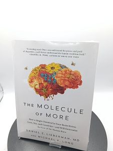 The Molecule of More by Daniel Z. Lieberman [Paperback]